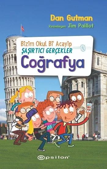 Bizim Okul Bi Acayip Şaşırtıcı Gerçekler Coğrafya