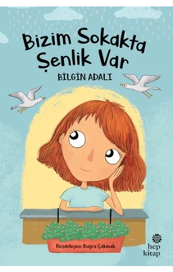 Bizim Sokakta Şenlik Var