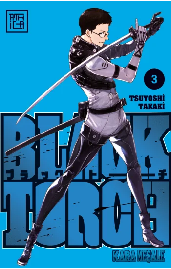 Black Torch – Kara Meşale 3