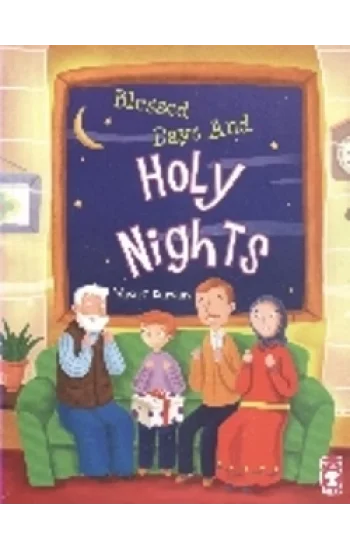 Blessed Days And Holy Nights