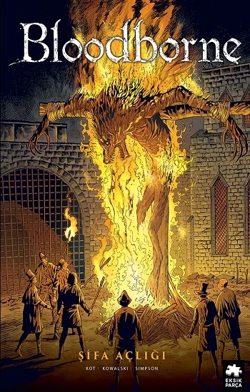 Bloodborne -2: Şifa Açlığı