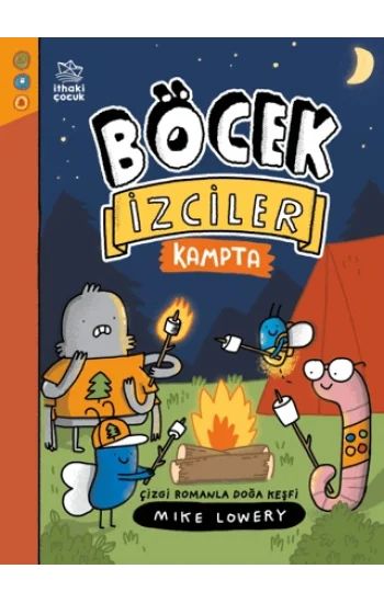 Böcek İzciler Kampta! Çizgi Romanla Doğa Keşfi