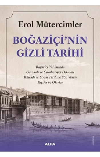 Boğaziçinin Gizli Tarihi