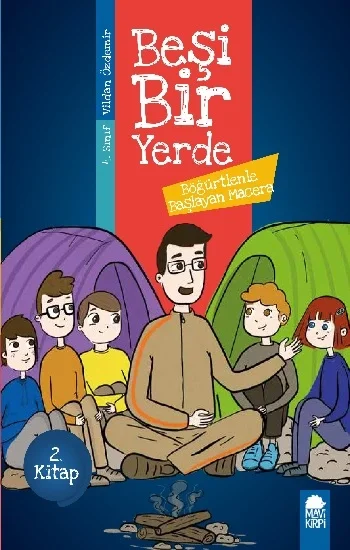 Böğürtlenle Başlayan Macera - Beşi Bir Yerde (4. Sınıf)