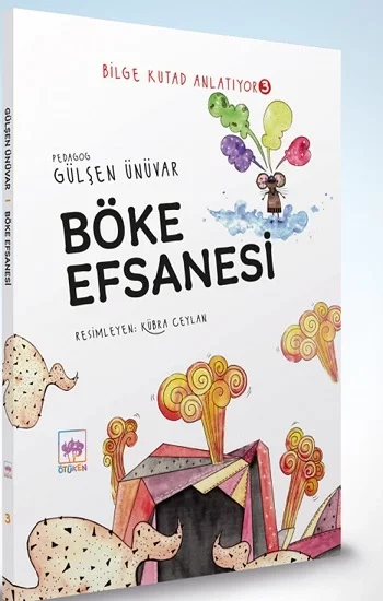 Böke Efsanesi - Bilge Kutad Anlatıyor - 3 (Ciltli)