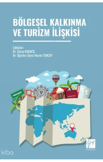 Bölgesel Kalkınma ve Turizm İlişkisi