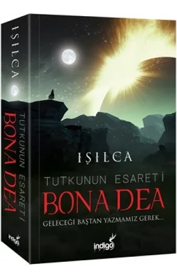 Bona Dea – Tutkunun Esareti