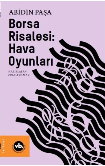 Borsa Risalesi: Hava Oyunları