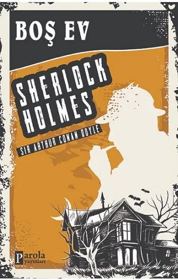 Boş Ev - Sherlock Holmes