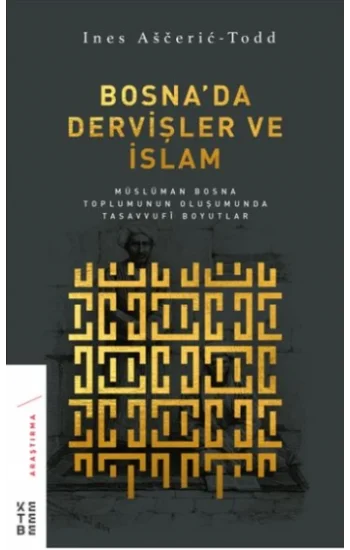 Bosnada Dervişler ve İslam