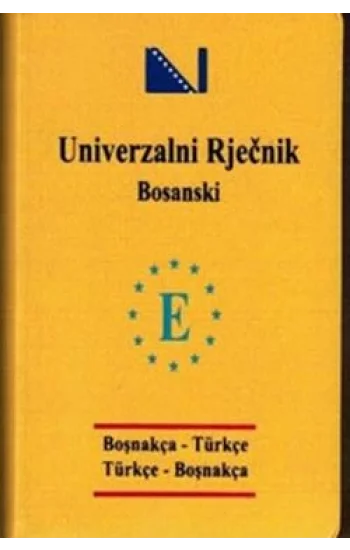 Boşnakça Cep Üniversal Sözlük - Univerzalni Rjecnik Bosanski