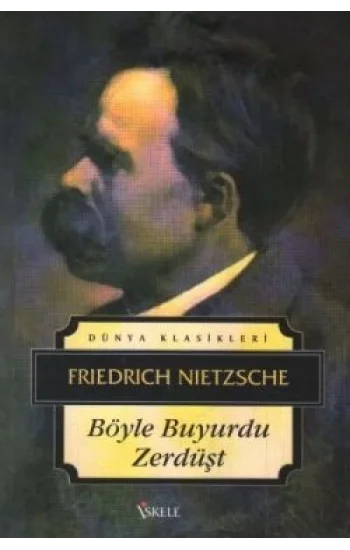 Böyle Buyurdu Zerdüşt