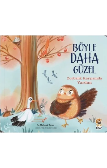 Böyle Daha Güzel;Zorbalık Karşısında Yardım