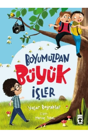 Boyumuzdan Büyük İşler
