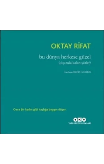 Bu Dünya Herkese Güzel