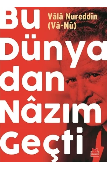 Bu Dünyadan Nazım Geçti