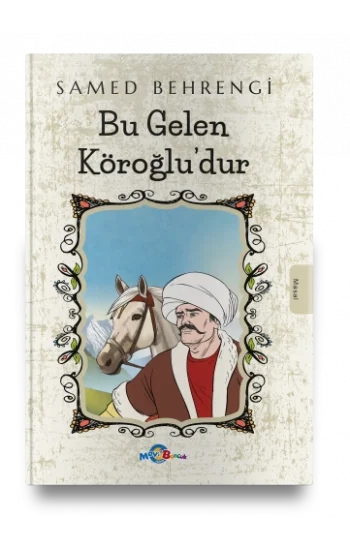 Bu Gelen Köroğludur