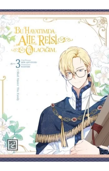 Bu Hayatımda Aile Reisi Olacağım 3