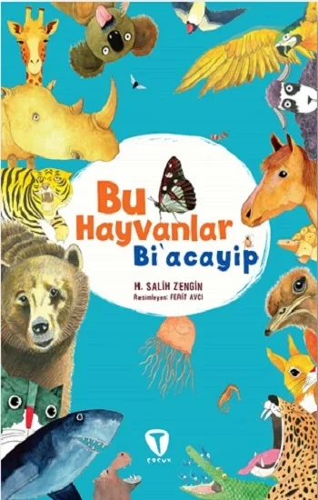 Bu Hayvanlar Biacayip
