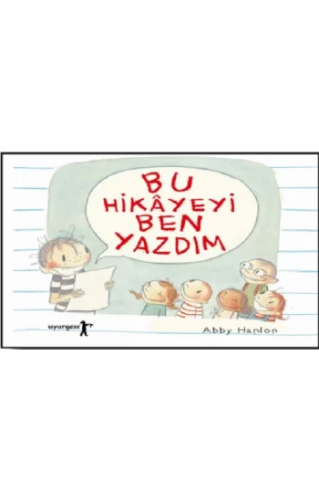 Bu Hikayeyi Ben Yazdım