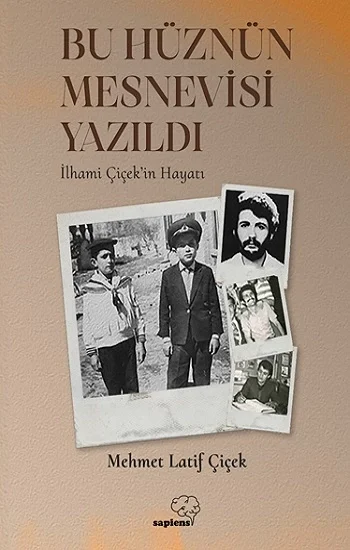 Bu Hüznün Mesnevisi Yazıldı