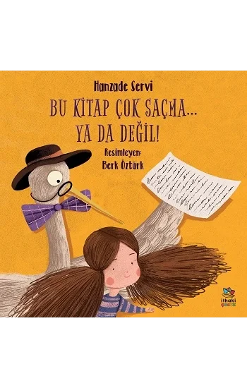 Bu Kitap Çok Saçma… Ya Da Değil
