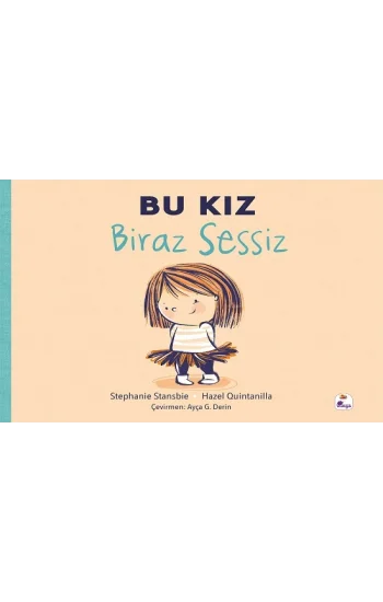 Bu Kız Biraz Sessiz