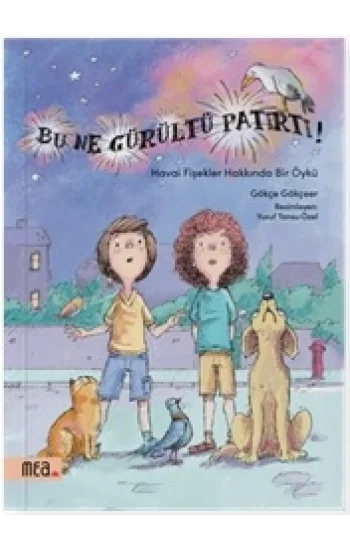 Bu Ne Gürültü Patırtı!