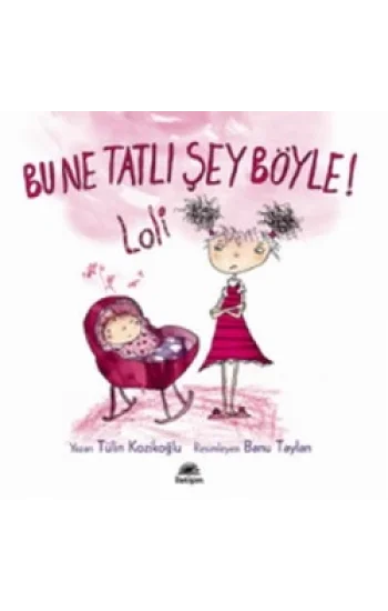 Bu Ne Tatlı Şey Böyle ! (Lili ve Yedi Çocuğu)