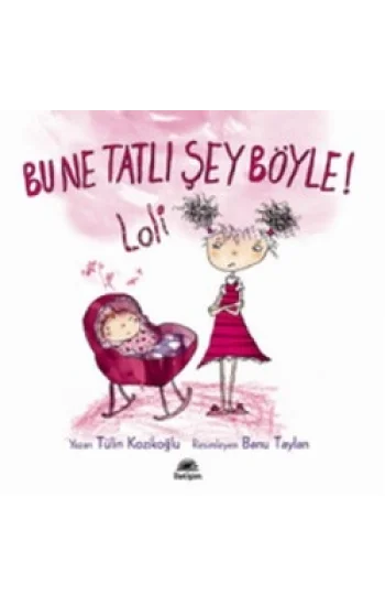 Bu Ne Tatlı Şey Böyle ! (Lili ve Yedi Çocuğu)