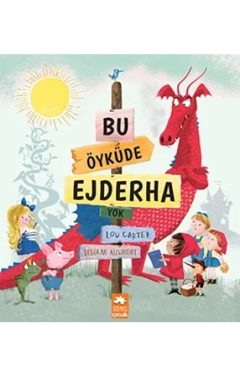 Bu Öyküde Ejderha Yok