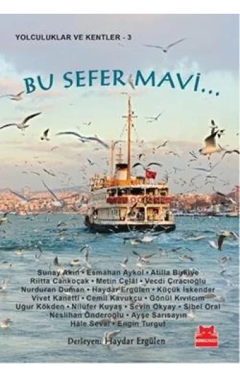 Bu Sefer Mavi...