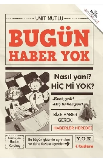 Bugün Haber Yok
