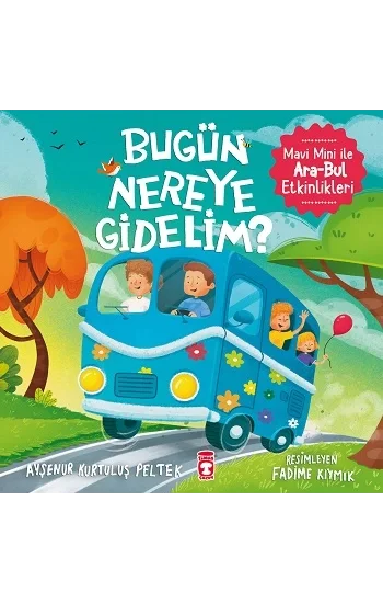 Bugün Nereye Gidelim?