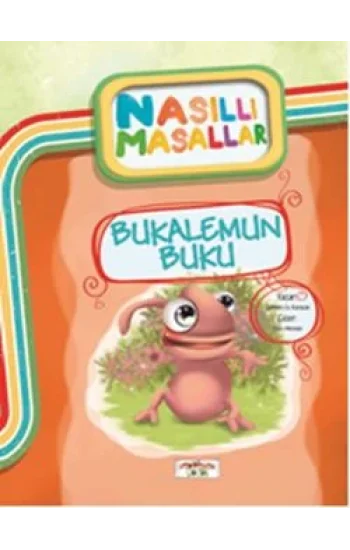 Bukalemun Buku - Nasıllı Masallar