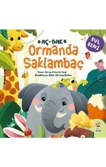 Bul Beni Ormanda Saklambaç (Ciltli)