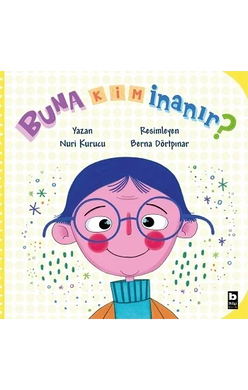 Buna Kim İnanır?