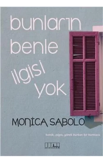 Bunların Benle İlgisi Yok