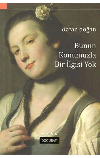 Bunun Konumuzla Bir İlgisi Yok