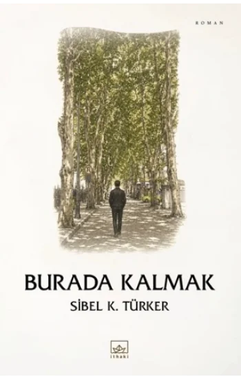 Burada Kalmak