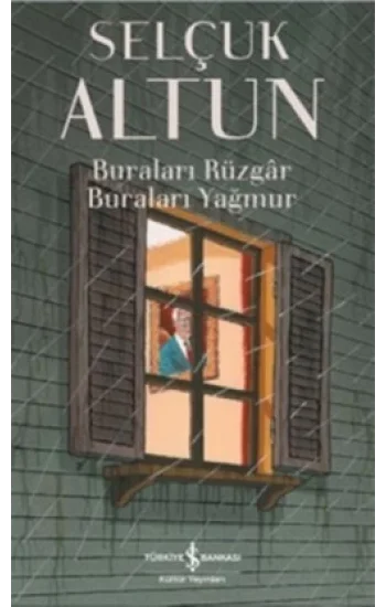 Buraları Rüzgar Buraları Yağmur