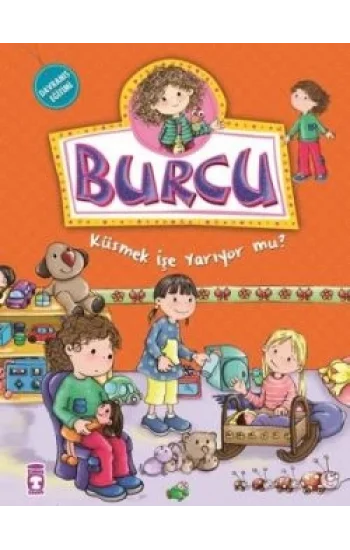 Burcu - Küsmek İşe Yarıyor mu?