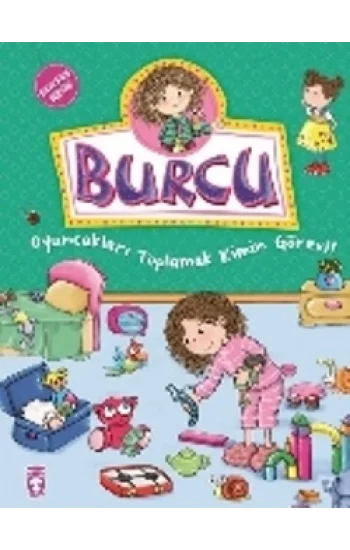 Burcu - Oyuncakları Toplamak Kimin Görevi