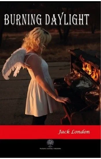 Burning Daylight
