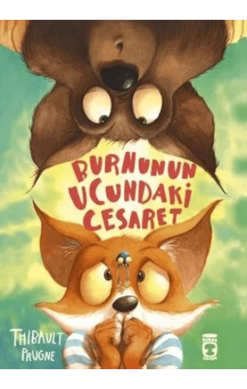 Burnunun Ucundaki Cesaret