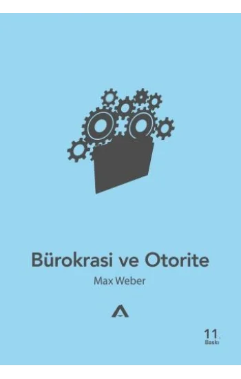 Bürokrasi ve Otorite