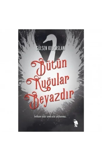 Bütün Kuğular Beyazdır