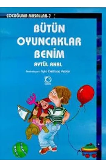 Bütün Oyuncaklar Benim