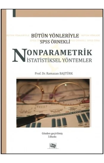 Bütün Yönleriyle SPSS Örnekli Nonparametrik İstatistiksel Yöntemler