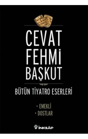 BütünTiyatro Eserleri Emekli / Dostlar